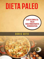 Dieta Paleo : A Dieta Completa Paleo para Principiantes Perderem Peso