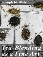 Tea-Blending as a Fine Art