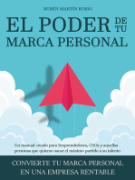 EL PODER DE TU MARCA PERSONAL: Convierte tu marca personal en una empresa rentable