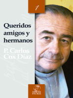 Queridos amigos y hermanos: Carlos Cox