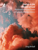 Friends in the Mission of God: Relationship in Four Stories of Evangelical Mission History