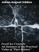 Fossil Ice Crystals: An Instance of the Practical Value of "Pure Science"