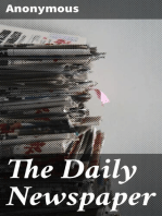 The Daily Newspaper: The History of Its Production and Distibution