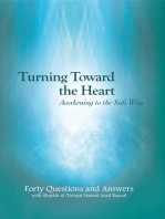 Turning Toward the Heart: Awakening to the Sufi Way