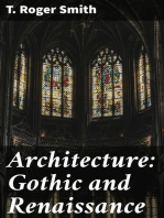 Architecture: Gothic and Renaissance