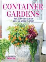 Container Gardens: Over 200 Fresh Ideas for Indoor and Outdoor Inspired Plantings