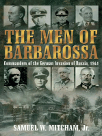 Men of Barbarossa: Commanders of the German Invasion of Russia, 1941