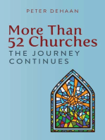 More Than 52 Churches: The Journey Continues: Visiting Churches Series, #3