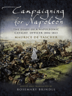 Campaigning for Napoleon: The Diary of a Napoleonic Cavalry Officer 1806–1813