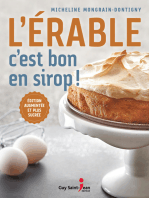 L' Érable, c'est bon en sirop: Édition augmentée et plus sucrée