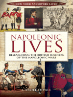 Napoleonic Lives: Researching the British Soldiers of the Napoleonic Wars