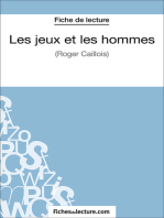 Les jeux et les hommes: Analyse complète de l'oeuvre