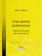 Une dame patronesse: Paris ou le Livre des cent-et-un