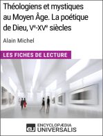 Théologiens et mystiques au Moyen Âge. La poétique de Dieu, Ve-XVe siècles d'Alain Michel: Les Fiches de Lecture d'Universalis