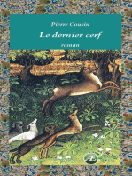 Le dernier cerf: Un roman d'aventures