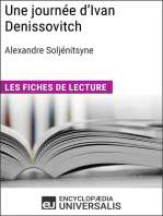 Une journée d'Ivan Denissovitch d'Alexandre Soljénitsyne: Les Fiches de lecture d'Universalis