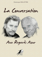 La Conversation aux Regards Azur: Jean d'Ormesson - Johnny Hallyday