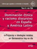 Dominación étnica y racismo discursivo en España y América Latina