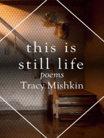 This Is Still Life: Poems: The Mineral Point Poetry Series, #8