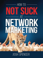 How to Not Suck at Network Marketing