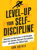 Level-up Your Self-Discipline: Personal Mastery Series, #2