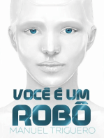 Você é um robô