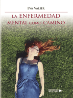 La enfermedad mental como camino