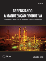 Gerenciando a manutenção produtiva: Melhores práticas para eliminar falhas nos equipamentos e maximizar a produtividade