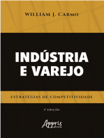 Indústria e Varejo Estratégias de Competitividade