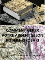 Comment gérer votre argent selon Robert Kiyosaki