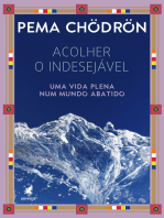 Acolher o indesejável: Uma vida plena num mundo abatido