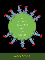 Is A 14 Days Quarantine Right Or Wrong?