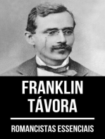 Romancistas Essenciais - Franklin Távora