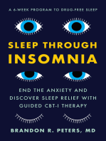 Sleep Through Insomnia: End the Anxiety and Discover Sleep Relief with Guided CBT-I Therapy