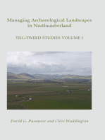 Managing Archaeological Landscapes in Northumberland: Till Tweed Studies Volume 1