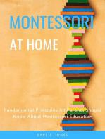 Montessouri at Home: Fundamental Principles All Parents Should Know About Montessori Education