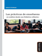 Las prácticas de enseñanza: –en análisis desde una Didáctica reflexiva–