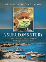 A Surgeon's Story: From a Kid in a Cyprus Village to Top Surgeon in New York