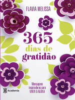 365 dias de gratidão: Mensagens inspiradoras para viver o agora