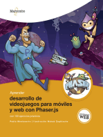 Aprender desarrollo de videojuegos para móviles y web con Phaser.js: Con 100 ejercicios prácticos