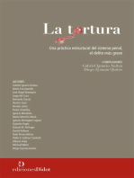 La tortura: Una práctica estructural del sistema penal, el delito más grave