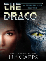 The Zeta Grey War: the Draco #3: The Zeta Grey War