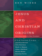 Jesus and Christian Origins: Directions toward a New Paradigm