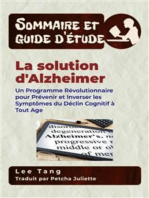 Sommaire Et Guide D’Étude – La Solution D'alzheimer: Un Programme Révolutionnaire Pour Prévenir Et Inverser Les Symptômes Du Déclin Cognitif À Tout Age