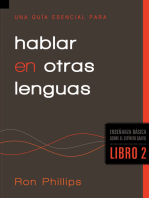 Una guía esencial para hablar en otras lenguas: Enseñanzas Básicas Sobre El Espíritu Santo