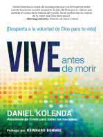 Vive antes de morir / Live Before You Die: Despierta a la voluntad de Dios para tu vida