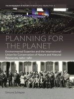 Planning for the Planet: Environmental Expertise and the International Union for Conservation of Nature and Natural Resources, 1960–1980