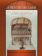 A Pest in the Land: New World Epidemics in a Global Perspective