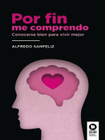 Por fin me comprendo: Conocerse bien para vivir mejor