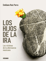 Los hijos de la ira: Las víctimas de la alternancia mexicana